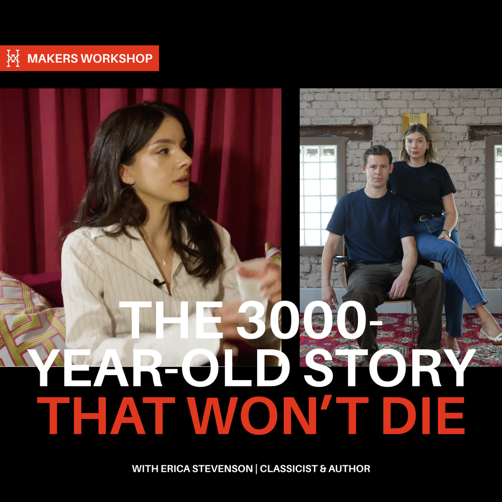 MAKERS WORKSHOP E03 / S01 - The Odyssey Expert: Why We’re Still Obsessed With a 3,000-Year-Old Story