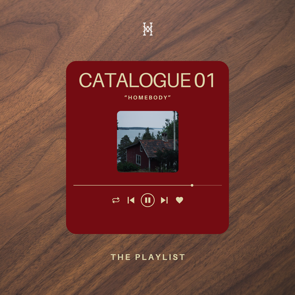 MAKERS CATALOGUE 01: HOMEBODY